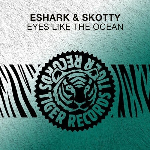 eyes-like-the-ocean-eshark-tiger-records