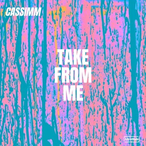 take-from-me-cassimm-altra-moda-music